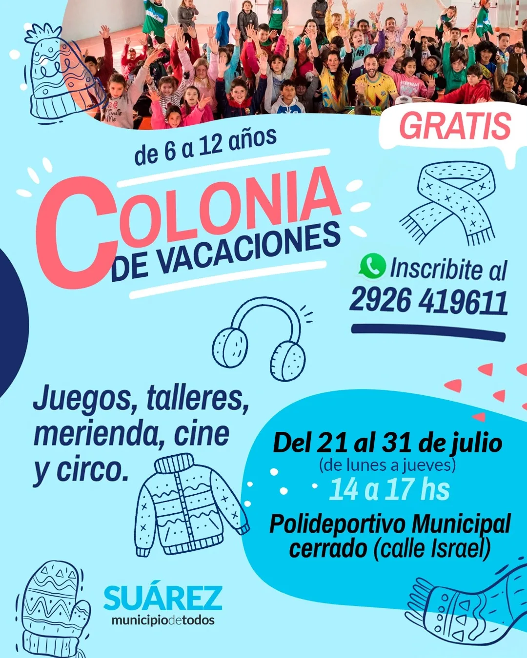 🥳Llegan las vacaciones de invierno y VUELVE la colonia de vacaciones municipal